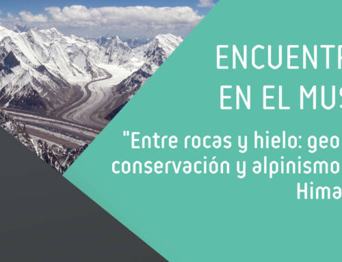 Encuentros en el Museo: «Entre rocas y hielo: geología, conservación y alpinismo en el Himalaya»