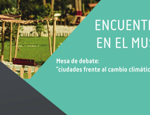 Encuentros en el Museo: «Ciudades frente al cambio climático: Diálogo para la acción»